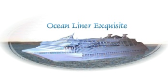 Luxury Ocean Liner Exquisite.